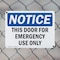 Signmission This Door For Emergency Use Only, 14 in W x Rectangle, Plastic OS-2PACK-NS-P-1014-L-16671 - alternate 8
